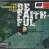 The Crooklyn Clan* Featuring Fat Man Scoop* - Be Faithful