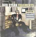 Fragments: Time Out of Mind Sessions (1996-1997) / Bob Dylan