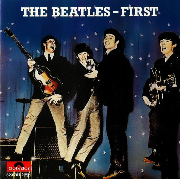 The Beatles – First (CD) - Discogs
