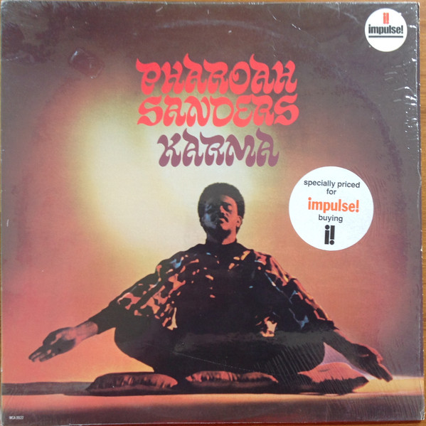 Pharoah Sanders - Karma | Releases | Discogs