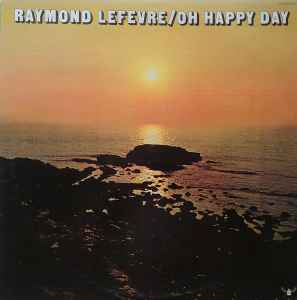 Raymond Lefèvre - Oh Happy Day album cover