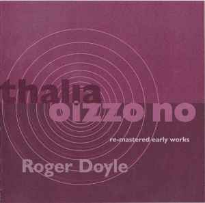 Roger Doyle - Thalia / Oizzo No album cover
