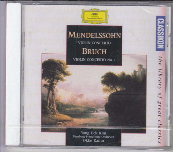 Mendelssohn / Bruch, Yong Uck Kim, Bamberg Symphony Orchestra