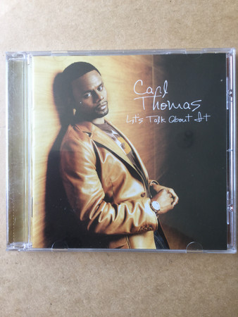 Carl Thomas – Let's Talk About It (2004, CD) - Discogs