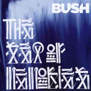 Bush - The Sea Of Memories album cover