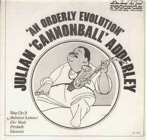 Julian 'Cannonball' Adderley – 'An Orderly Evolution' (Vinyl