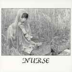 Nurse – 1983-1984 (2011, CD) - Discogs