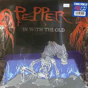 Pepper (9) - In With The Old