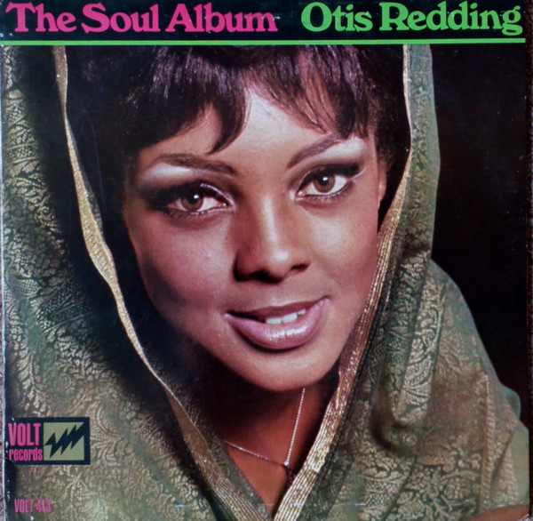 Otis Redding - The Soul Album | Releases | Discogs