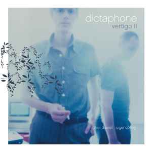 Vertigo II - Dictaphone