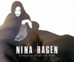 Nina Hagen - Der Wind Hat Mir Ein Lied Erzählt