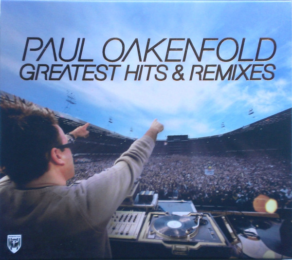 Paul Oakenfold Greatest Hits And Remixes Releases Discogs 9425