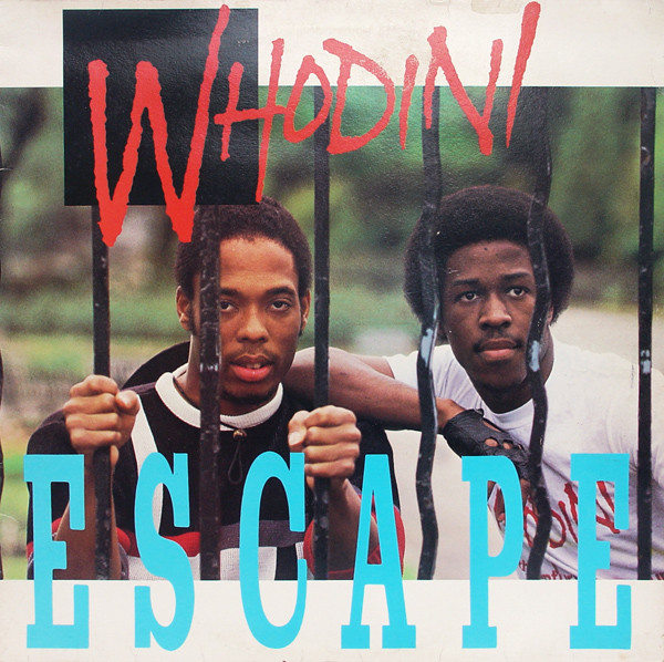 Whodini - Escape Releases |