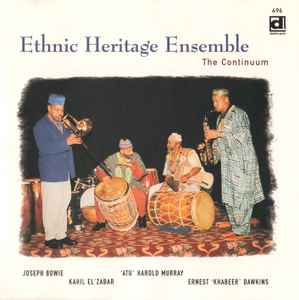 The Continuum - Ethnic Heritage Ensemble