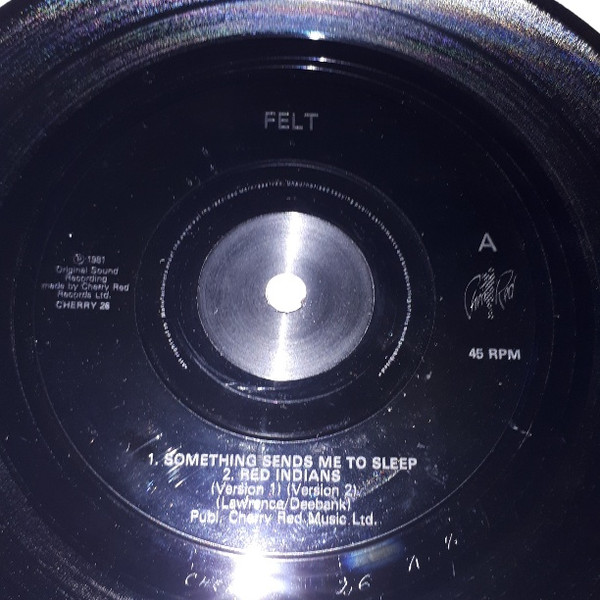 Felt – Something Sends Me To Sleep (1981, Black Labels, Vinyl 