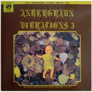 Andergraun Vibrations 3 (Spanish Psychotronic Brain Damage, 1967-1975) - Various