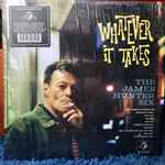 The James Hunter Six – Whatever It Takes (2018, Vinyl) - Discogs