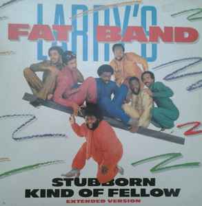 Fat Larry's Band - Stubborn Kind Of Fellow / Changes album cover