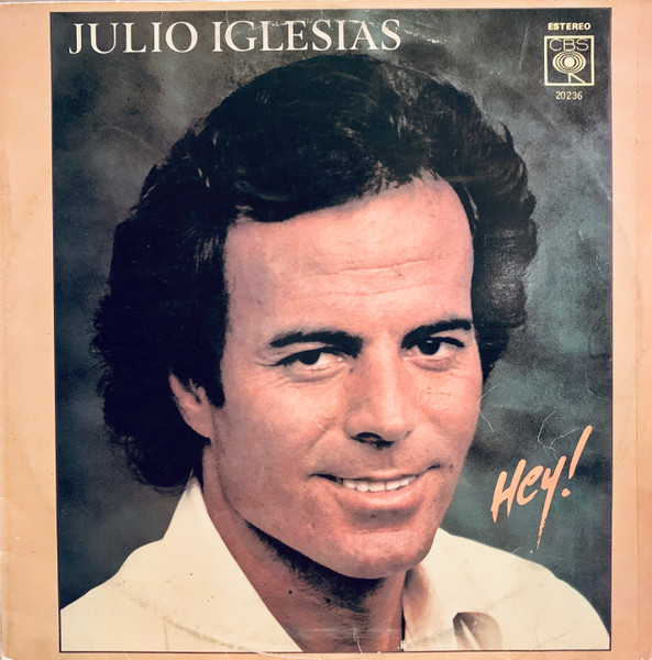 Julio Iglesias Hey 1980 Gatefold Vinyl Discogs 9416