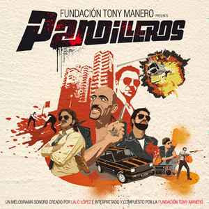 Pandilleros - Fundación Tony Manero