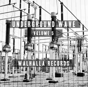 Underground Wave Volume 5 - Various