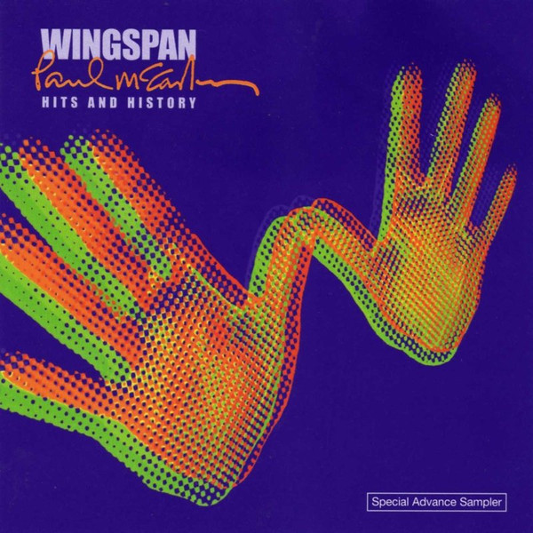 Paul McCartney – Wingspan - Hits And History (Special Advance 