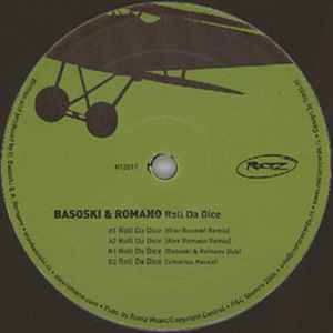 Basoski* & Romano* - Roll Da Dice