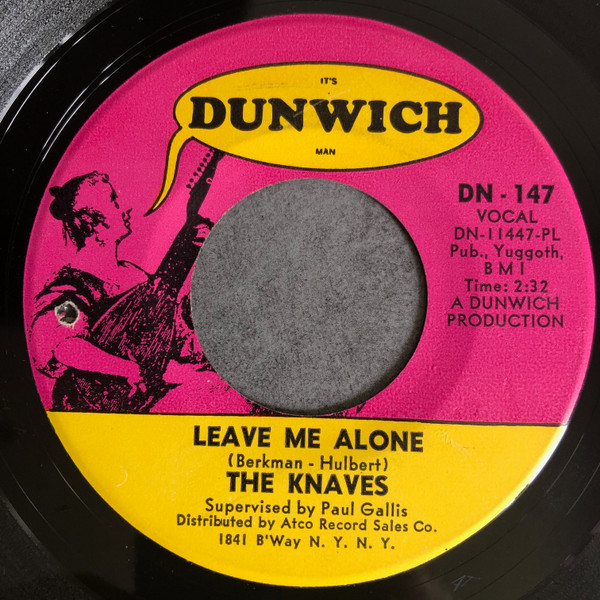 The Knaves – Leave Me Alone (1966, Vinyl) - Discogs