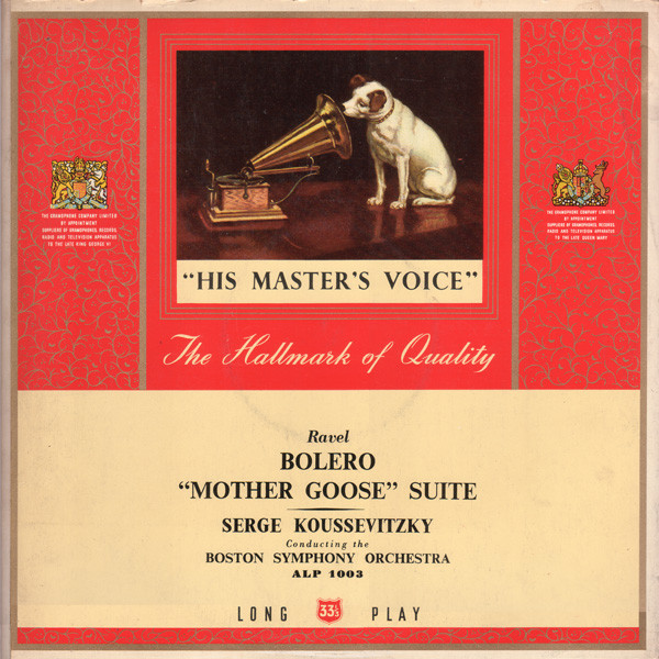 lataa albumi Ravel Serge Koussevitzky Conducting The Boston Symphony Orchestra - Bolero Mother Goose Suite