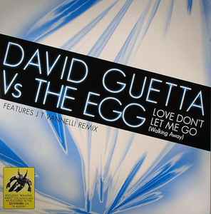 David Guetta - Love Don't Let Me Go (Walking Away)
