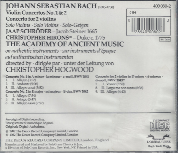 descargar álbum Johann Sebastian Bach Jaap Schröder, Christopher Hirons, The Academy Of Ancient Music, Christopher Hogwood - Violin Concertos 1 2 Concerto For 2 Violins