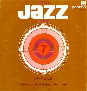 Mini Jazz Klub 7 - Impuls