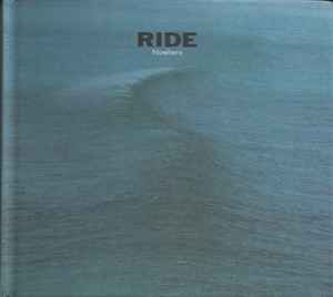 Ride – Nowhere & Town And Country Club '91 (2015, CD) - Discogs