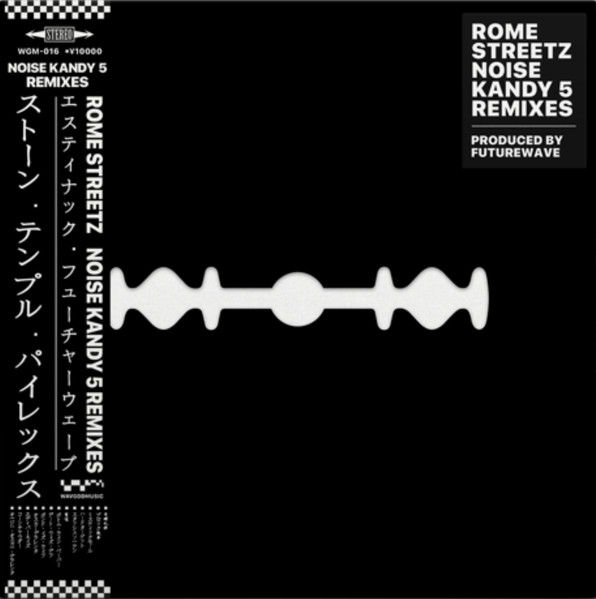 Rome Streetz – Noise Kandy 5 Remixes (2024, OBI Deluxe Edition 