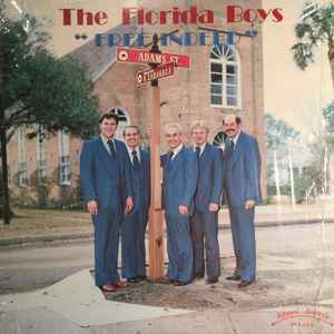The Florida Boys – Free Indeed (1981, Vinyl) - Discogs