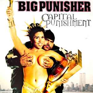 Big Punisher – Capital Punishment (1998, Vinyl) - Discogs