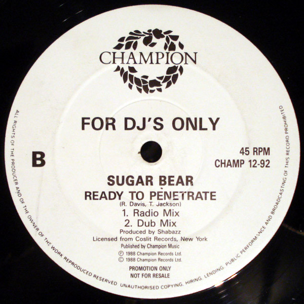 Sugar Bear - Don't Scandalize Mine / Ready To Penetrate | Releases 