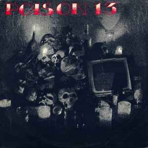 Poison 13 – First You Dream... (1985, Vinyl) - Discogs