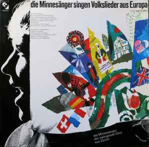 Die Minnesänger (2) - Die Minnesänger Singen Volkslieder Aus Europa album cover