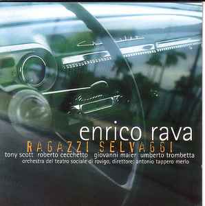 Enrico Rava - Ragazzi Selvaggi album cover