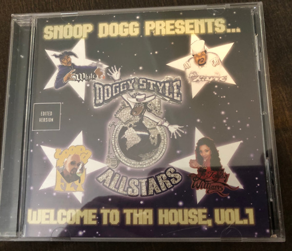 Snoop Dogg - Snoop Dogg Presents Doggy Style Allstars Welcome To Tha  House Vol. 1 Lyrics and Tracklist