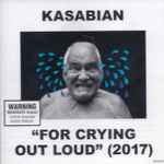 Cover of For Crying Out Loud (2017), 2017-05-05, CD