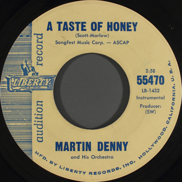 A58 Martin Denny: A Taste Of Honey, 1962 Liberty Records LST-7237