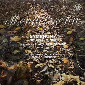 Felix Mendelssohn-Bartholdy - Symphony No.1 In C Minor - Heimkehr Aus Der Fremde Overture album cover