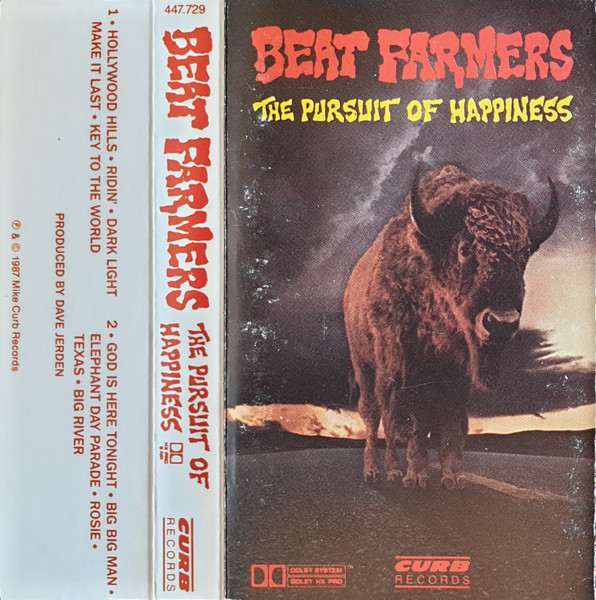 The Beat Farmers - The Pursuit Of Happiness | Releases | Discogs