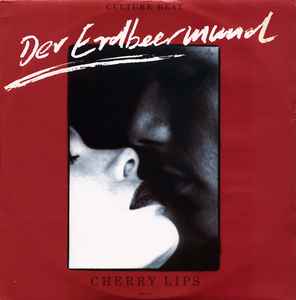 Culture Beat - Cherry Lips (Der Erdbeermund) album cover
