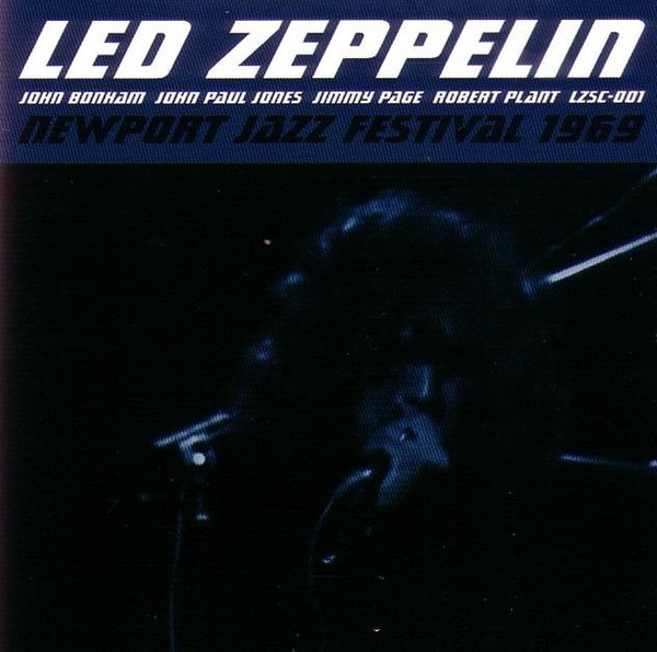 Led Zeppelin – Newport Jazz Festival 1969 (2009, CD) - Discogs