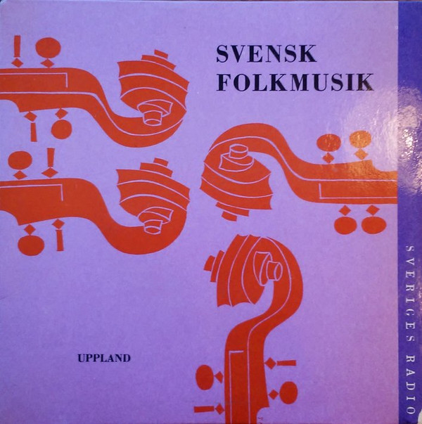 Eric Sahlström – Svensk Folkmusik: Uppland