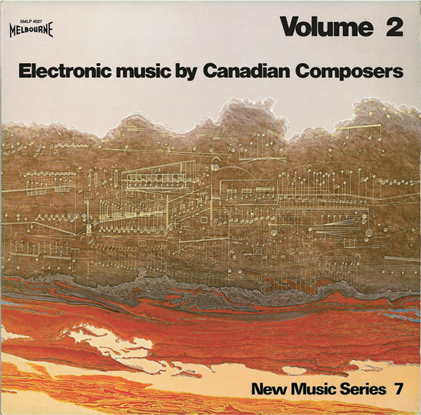 Various - Electronic Music By Canadian Composers - Volume II 