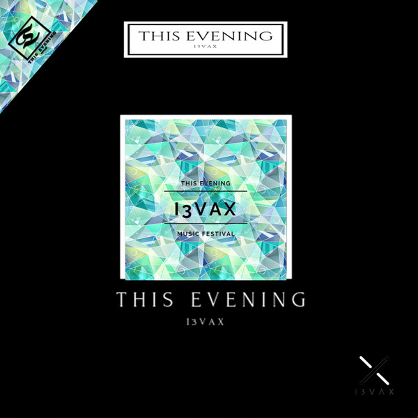 Album herunterladen I3vax - This Evening